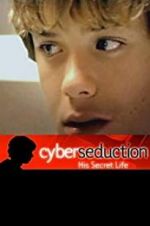 Watch Cyber Seduction: His Secret Life 123MoviesFree