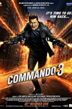 Watch Commando 3 123MoviesFree