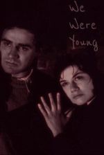 Watch We Were Young 123MoviesFree