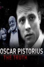 Watch Oscar Pistorius The Truth 123MoviesFree