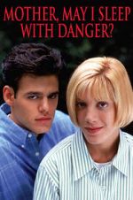 Watch Mother, May I Sleep with Danger? 123MoviesFree