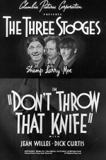 Watch Don\'t Throw That Knife 123MoviesFree