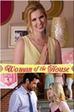 Watch Woman of the House 123MoviesFree