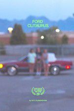 Watch Ford Clitaurus 123MoviesFree
