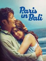 Watch Paris in Bali 123MoviesFree