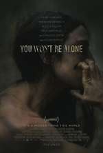 Watch You Won't Be Alone 123MoviesFree