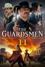 Watch The Guardsmen: Part 2 123MoviesFree