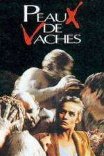 Watch Peaux de vaches 123MoviesFree