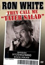 Watch Ron White: They Call Me Tater Salad 123MoviesFree