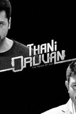 Watch Thani Oruvan 123MoviesFree