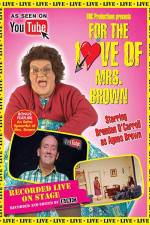 Watch For the Love of Mrs. Brown 123MoviesFree