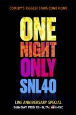 Watch Saturday Night Live 40th Anniversary Special 123MoviesFree