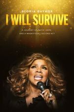Watch Gloria Gaynor: I Will Survive 123MoviesFree