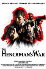 Watch The Henchmans War 123MoviesFree