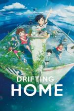 Watch Drifting Home 123MoviesFree
