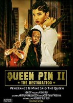 Watch QueenPin II: The Restoration 123MoviesFree