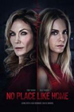 Watch No Place Like Home 123MoviesFree