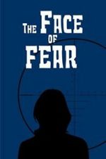 Watch The Face of Fear 123MoviesFree