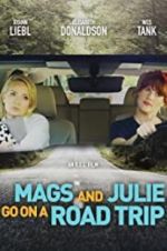 Watch Mags and Julie Go on a Road Trip. 123MoviesFree