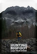 Watch Hunting Bigfoot 123MoviesFree
