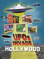 Watch UFOs Invade Hollywood 123MoviesFree