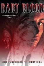 Watch Baby Blood 123MoviesFree
