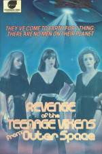 Watch The Revenge of the Teenage Vixens from Outer Space 123MoviesFree