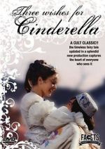 Watch Three Wishes for Cinderella 123MoviesFree