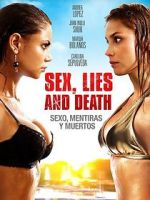Watch Sexo, mentiras y muertos 123MoviesFree