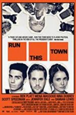 Watch Run This Town 123MoviesFree