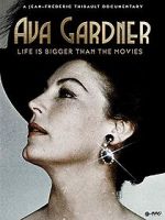 Watch Ava Gardner: Life is Bigger Than Movies 123MoviesFree
