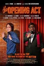Watch The Opening Act 123MoviesFree