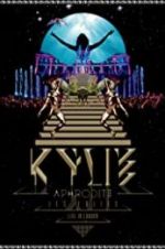 Watch Kylie - Aphrodite: Les Folies Tour 2011 123MoviesFree