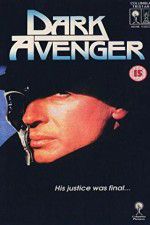 Watch Dark Avenger 123MoviesFree