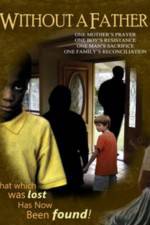 Watch Without a Father 123MoviesFree