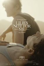 Watch Lilies Not for Me 123MoviesFree