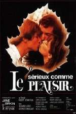 Watch S�rieux comme le plaisir 123MoviesFree