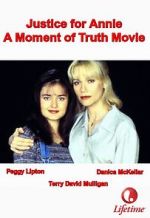 Watch Justice for Annie: A Moment of Truth Movie 123MoviesFree