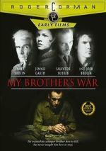Watch My Brother's War 123MoviesFree