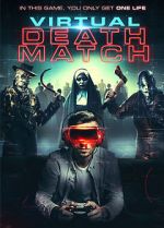Watch Virtual Death Match 123MoviesFree