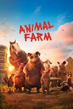 Watch Animal Farm 123MoviesFree