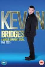Watch Kevin Bridges: A Whole Different Story 123MoviesFree