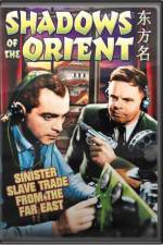 Watch Shadows of the Orient 123MoviesFree