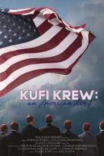 Watch Kufi Krew: An American Story 123MoviesFree
