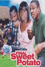 Watch Final Sweet potato 123MoviesFree