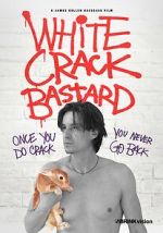 Watch White Crack Bastard 123MoviesFree