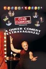Watch Club Cumming Presents a Queer Comedy Extravaganza! (TV Special 2022) 123MoviesFree