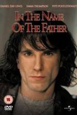Watch In the Name of the Father 123MoviesFree