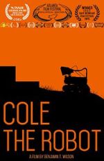 Watch Cole: The Robot 123MoviesFree