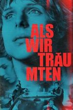 Watch Als wir tr�umten 123MoviesFree